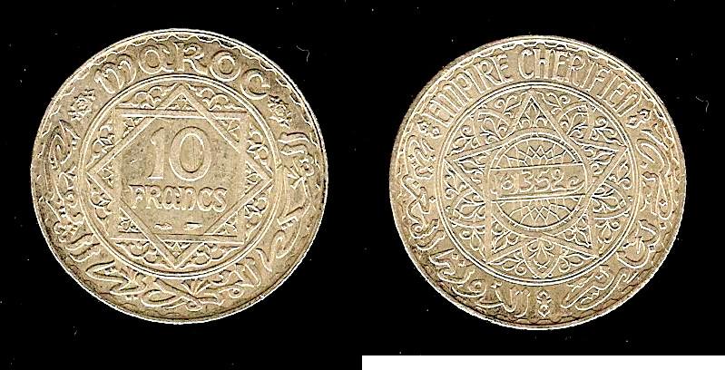MAROC - PROTECTORAT FRANÇAIS 10 Francs an 1352 1933 Paris SPL à